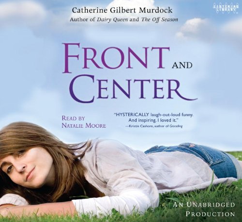 Front and Center by Catherine Gilbert Murdock