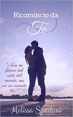 Melissa Spadoni - Ricomincio da te (2016)