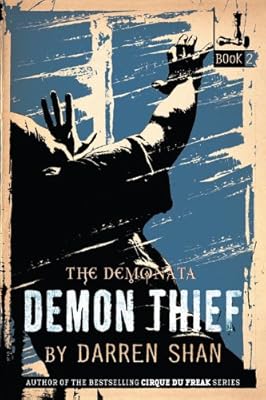 The Demonata #2: Demon Thief: Book 2 in The Demonata series