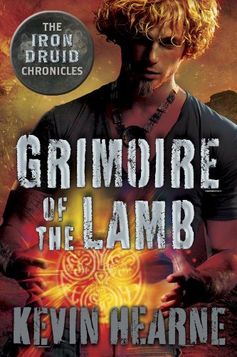 Grimoire of the lamb by Kevin Hearne