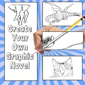 Create Your Own Graphic Novel