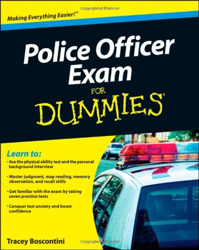 Police Officer Exam For Dummies by Raymond Foster  ,