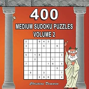 400 Medium Sudoku Puzzles Volume 2: Extra Large Book Layout - Only 4 Puzzles per Page
