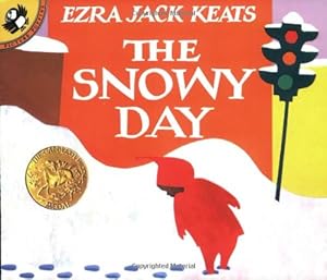 The Snowy Day by Ezra Jack Keats