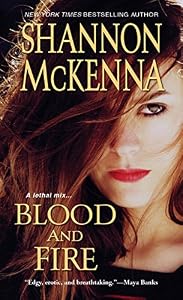 Blood and Fire by Shannon McKenna