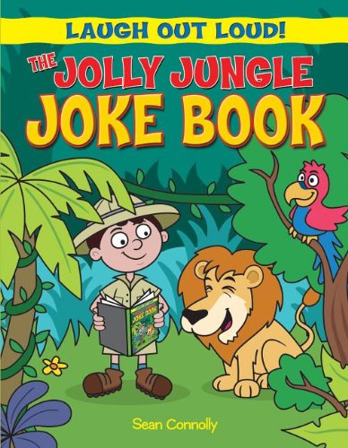 The Jolly Jungle Joke Book by Sean Connolly