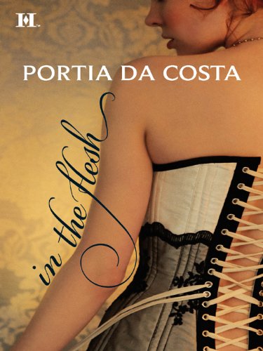 In the Flesh by Portia Da Costa