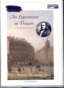 An Experiment in Treason (Sir John Fielding Mystery, 9th) by John Lee