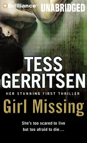 Girl Missing by Tess Gerritsen