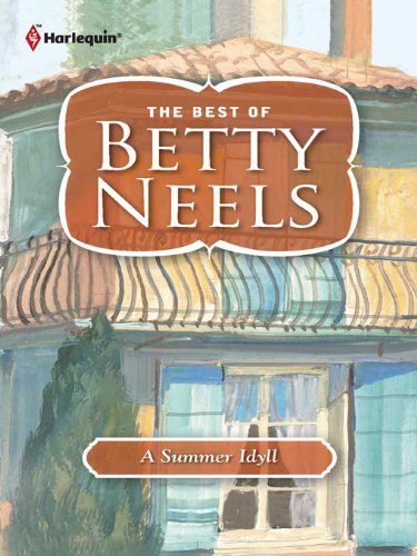 A Summer Idyll (The Best of Betty Neels) by Betty Neels