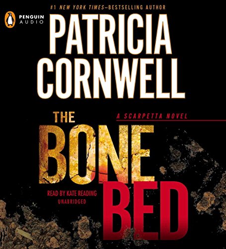 The Bone Bed by Patricia Cornwell