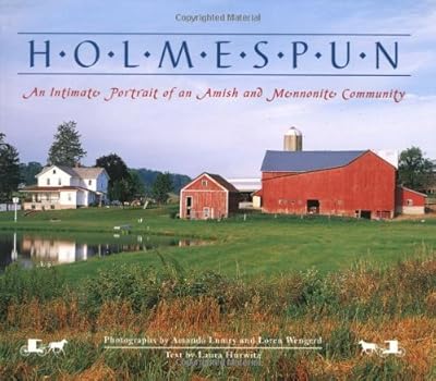 Holmespun: An Intimate Portrait of an Amish and Mennonite Community
