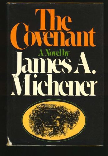 The Covenant: A Novel by James A Michener