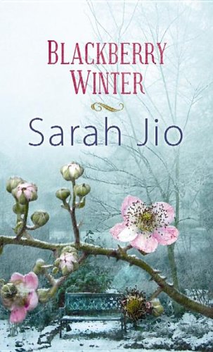 Blackberry Winter by Sarah Jio