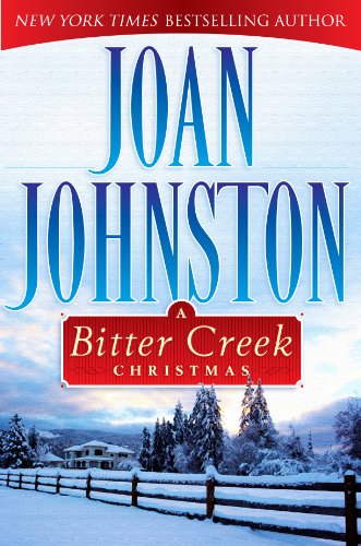 A Bitter Creek Christmas by Joan Johnston