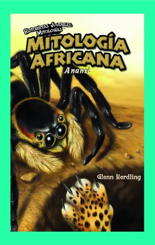 Mitologia Africana / African Mythology: Anansi by Glenn Herdling