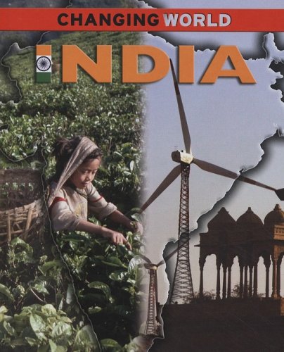 India (Changing World) by Rob Bowden