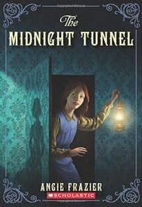 The Midnight Tunnel by Angie Frazier
