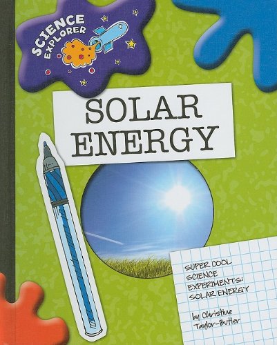 Solar Energy by Christine Taylor-Butler