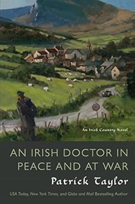 An Irish Doctor In Peace And At War