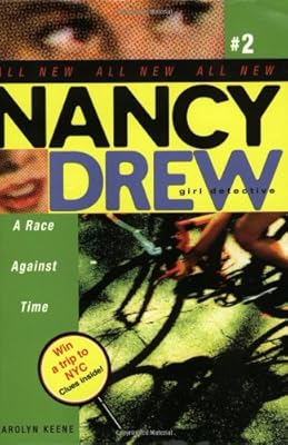 A Race Against Time (Nancy Drew: All New Girl Detective #2)