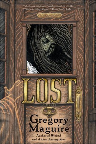 Lost by Gregory Maguire