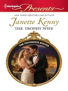 The Trophy Wife (The Notorious Wolfes Book 6)