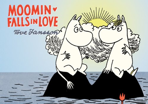 Moomin Falls in Love (Moomins) by Tove Jansson
