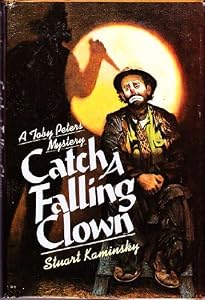Catch a falling clown: A Toby Peters mystery