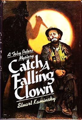 Catch a falling clown: A Toby Peters mystery