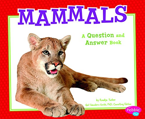 Mammals: A Question and Answer Book by Isabel Martin