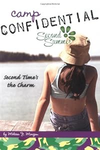 Second Time's the Charm #7 (Camp Confidential)