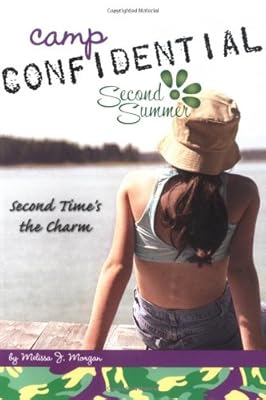 Second Time's the Charm #7 (Camp Confidential)