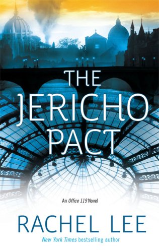 The Jericho Pact (Office 119) by Rachel Lee