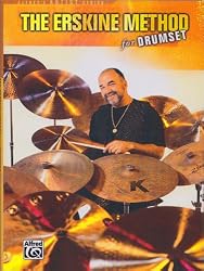 The Erskine Method for Drumset