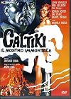 Caltiki, the Immortal Monster