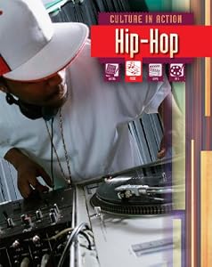 Hip Hop (Culture in Action)