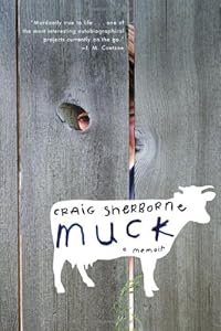 Muck: A Memoir by Craig Sherborne