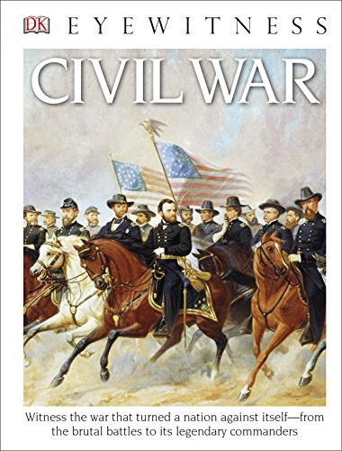 DK Eyewitness Books: Civil War by DK Publishing