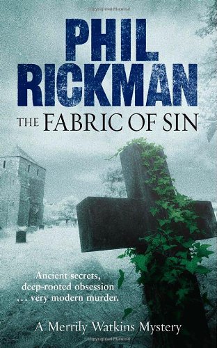 The Fabric of Sin (Merrily Watkins Mysteries) by Phil Rickman