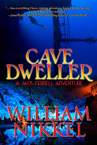 Cave Dweller (Jack Ferrell Adventures Book 3)