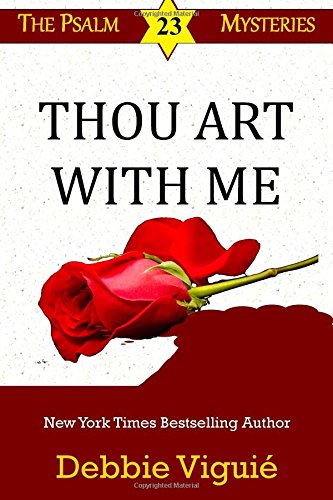 Thou Art With Me by Debbie Viguié