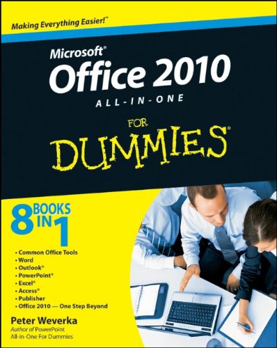 Office 2010 All-in-One For Dummies by Peter Weverka