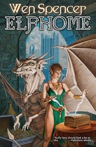 Elfhome by Wen Spencer