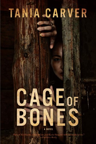 Cage of Bones: A Novel by Tania Carver