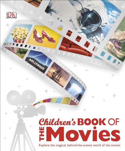 Children's Book of the Movies by DK Publishing