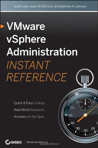 VMware vSphere 5 Administration Instant Reference by Christopher Kusek