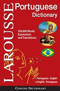 Larousse Concise Portuguese-English/English-Portuguese Dictionary (Portuguese and English Edition)