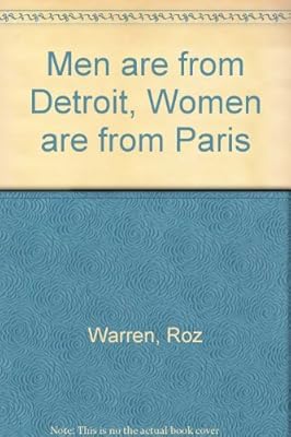 Men Are from Detroit Women Are from Paris: Cartoons by Women