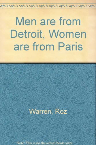 Men Are from Detroit Women Are from Paris: Cartoons by Women by Roz Warren